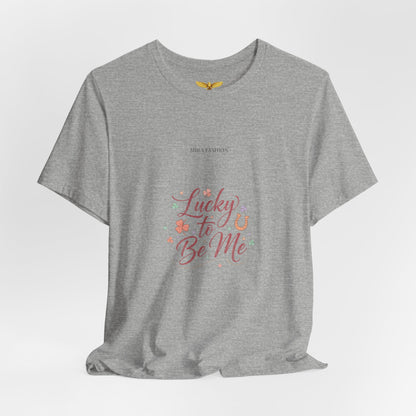 Lucky to Be Me Tee | Lucky Era shirt, glitter script graphic