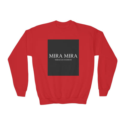 "MIRA MIRA" Youth Unisex  Crewneck Sweatshirt "(MIRACLE&