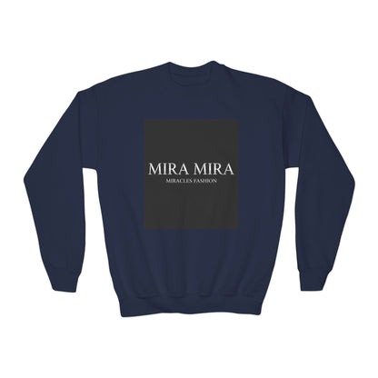 "MIRA MIRA" Youth Unisex  Crewneck Sweatshirt "(MIRACLE&
