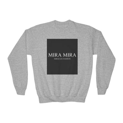 "MIRA MIRA" Youth Unisex  Crewneck Sweatshirt "(MIRACLE&