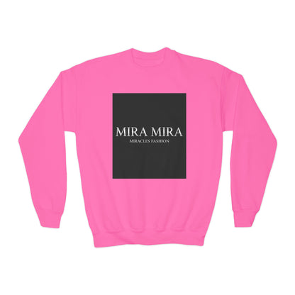 "MIRA MIRA" Youth Unisex  Crewneck Sweatshirt "(MIRACLE&