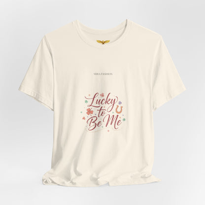 Lucky to Be Me Tee | Lucky Era shirt, glitter script graphic